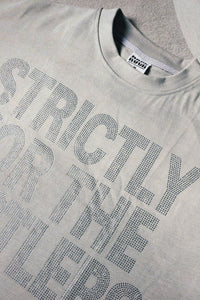STRICTLY FOR THE HUSTLERS TEE